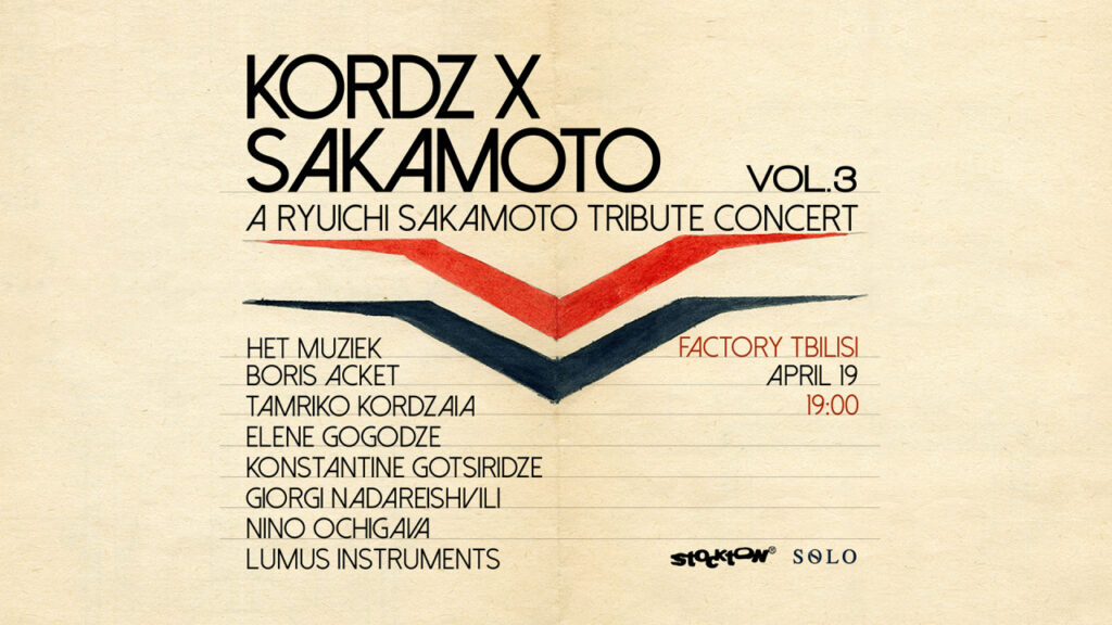 Kordz x Sakamoto: რიუიჩი საკამოტოსადმი მიძღვნილი კონცერტი – ღონისძიების წარმდგენია SOLO